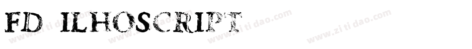 FD Ilhoscript字体转换